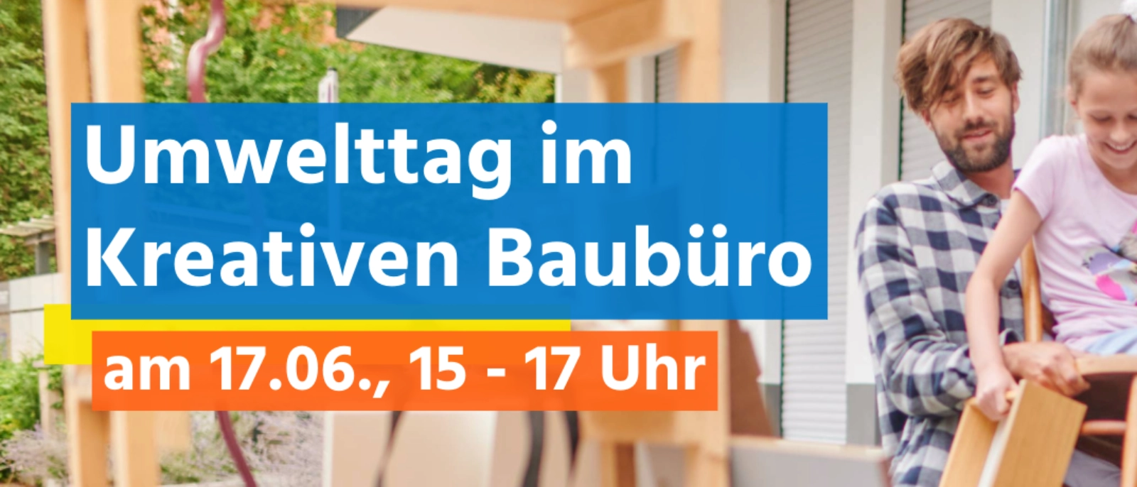 Umwelttag im kreativen Baubüro